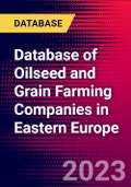 Database of Oilseed and Grain Farming Companies in Eastern Europe- Product Image