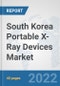 South Korea Portable X-ray Devices Market: Prospects, Trends Analysis, Market Size and Forecasts up to 2028 - Product Thumbnail Image