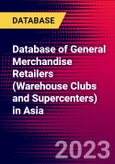 Database of General Merchandise Retailers (Warehouse Clubs and Supercenters) in Asia- Product Image