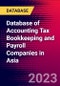 Database of Accounting Tax Bookkeeping and Payroll Companies in Asia - Product Thumbnail Image