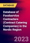 Database of Foodservice Contractors (Contract Catering Companies) in the Nordic Region - Product Image
