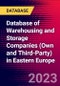 Database of Warehousing and Storage Companies (Own and Third-Party) in Eastern Europe - Product Thumbnail Image