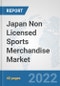 Japan Non Licensed Sports Merchandise Market: Prospects, Trends Analysis, Market Size and Forecasts up to 2028 - Product Thumbnail Image