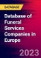 Database of Funeral Services Companies in Europe - Product Thumbnail Image