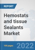 Hemostats and tissue Sealants Market: Global Industry Analysis, Trends, Market Size, and Forecasts up to 2028- Product Image