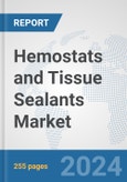 Hemostats and tissue Sealants Market: Global Industry Analysis, Trends, Market Size, and Forecasts up to 2028- Product Image