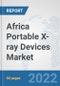 Africa Portable X-ray Devices Market: Prospects, Trends Analysis, Market Size and Forecasts up to 2028 - Product Thumbnail Image