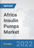 Africa Insulin Pumps Market: Prospects, Trends Analysis, Market Size and Forecasts up to 2028- Product Image