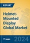 Helmet-Mounted Display Global Market Insights 2023, Analysis and Forecast to 2028, by Manufacturers, Regions, Technology, Application, Product Type - Product Image