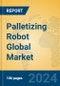 Palletizing Robot Global Market Insights 2023, Analysis and Forecast to 2028, by Manufacturers, Regions, Technology, Application, Product Type - Product Image