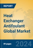 Heat Exchanger Antifoulant Global Market Insights 2024, Analysis and Forecast to 2029, by Manufacturers, Regions, Technology, Product Type- Product Image