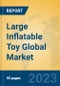 Large Inflatable Toy Global Market Insights 2023, Analysis and Forecast to 2028, by Manufacturers, Regions, Technology, Application, Product Type - Product Image