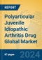 Polyarticular Juvenile Idiopathic Arthritis Drug Global Market Insights 2024, Analysis and Forecast to 2029, by Manufacturers, Regions, Technology, Application, Product Type - Product Image
