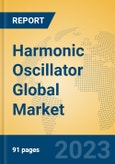 Harmonic Oscillator Global Market Insights 2023, Analysis and Forecast to 2028, by Manufacturers, Regions, Technology, Application, Product Type- Product Image