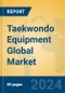 Taekwondo Equipment Global Market Insights 2023, Analysis and Forecast to 2028, by Manufacturers, Regions, Technology, Application, Product Type - Product Thumbnail Image