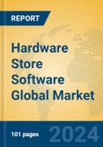 Hardware Store Software Global Market Insights 2024, Analysis and Forecast to 2029, by Market Participants, Regions, Technology, Application, Product Type- Product Image