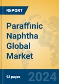 Paraffinic Naphtha Global Market Insights 2024, Analysis and Forecast to 2029, by Manufacturers, Regions, Technology, Application, Product Type- Product Image