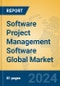 Software Project Management Software Global Market Insights 2024, Analysis and Forecast to 2029, by Market Participants, Regions, Technology, Application - Product Thumbnail Image