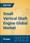 Small Vertical Shaft Engine Global Market Insights 2022, Analysis and Forecast to 2027, by Manufacturers, Regions, Technology, Application - Product Image