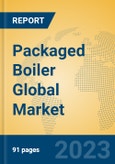 Packaged Boiler Global Market Insights 2023, Analysis and Forecast to 2028, by Manufacturers, Regions, Technology, Application, Product Type- Product Image