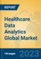 Healthcare Data Analytics Global Market Insights 2023, Analysis and Forecast to 2028, by Manufacturers, Regions, Technology, Application, Product Type - Product Thumbnail Image