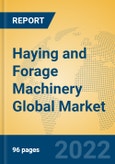 Haying and Forage Machinery Global Market Insights 2022, Analysis and Forecast to 2027, by Manufacturers, Regions, Technology, Application, Product Type- Product Image