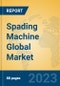 Spading Machine Global Market Insights 2023, Analysis and Forecast to 2028, by Manufacturers, Regions, Technology, Application, Product Type - Product Thumbnail Image