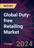 Global Duty-free Retailing Market 2024-2028- Product Image