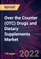 Over the Counter (OTC) Drugs and Dietary Supplements Market 2022-2026 - Product Thumbnail Image