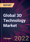 Global 3D Technology Market 2022-2026- Product Image