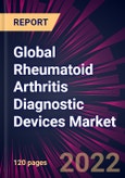Global Rheumatoid Arthritis Diagnostic Devices Market 2022-2026- Product Image