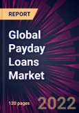 Global Payday Loans Market 2022-2026- Product Image