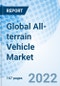 Global All-terrain Vehicle Market Size, Trends & Growth Opportunity, By Engine Type, By Application, By Region and Forecast till 2027. - Product Image