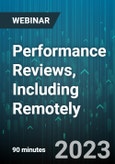 Performance Reviews, Including Remotely: A Step-By-Step Process For Conducting Them Meaningfully and Effectively - Webinar (Recorded)- Product Image