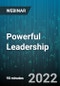 Powerful Leadership: Influencing Skills to Boost Your Reputation, Your Impact and Your Career - Webinar (Recorded) - Product Thumbnail Image