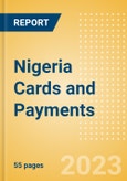 Nigeria Cards and Payments - Opportunities and Risks to 2026- Product Image