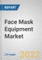 Face Mask Equipment: Global Markets - Product Image