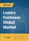 Luxury Footwear Global Market Report 2022 - Product Thumbnail Image
