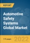 Automotive Safety Systems Global Market Report 2022 - Product Image