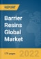 Barrier Resins Global Market Report 2022 - Product Image