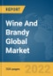 Wine And Brandy Global Market Report 2022 - Product Image