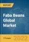 Faba Beans Global Market Report 2022 - Product Thumbnail Image