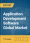 Application Development Software Global Market Report 2022 - Product Image
