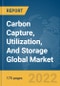 Carbon Capture, Utilization, And Storage Global Market Report 2022 - Product Image