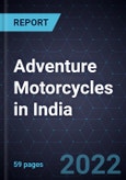 Growth Opportunities for Adventure Motorcycles in India- Product Image