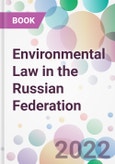 Environmental Law in the Russian Federation- Product Image