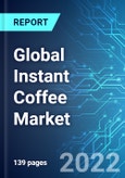 Global Instant Coffee Market: Analysis By Type, By Packaging Type, By Distribution Channel, By Application, By Region Size and Trends with Impact of COVID-19 and Forecast up to 2026- Product Image