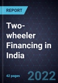 Growth Opportunities for Two-wheeler Financing in India- Product Image