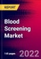 Blood Screening Market Analysis by Product & Service (Reagents and Kits, Instruments, Software & Services), by Technology (ELISA, Nucleic Acid Amplification Test (NAT), Western Blot Assays, Next-Generation Sequencing (NGS), and by Region - Forecast to 2029 - Product Thumbnail Image