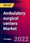 Ambulatory surgical centers market analysis, by product ( Non-clinical healthcare IT solutions, Clinical IT solutions) by component ( Software, Hardware, Services), by Specialty (Multi-specialty, Single-specialty) and by Region - Forecast to 2031 - Product Image